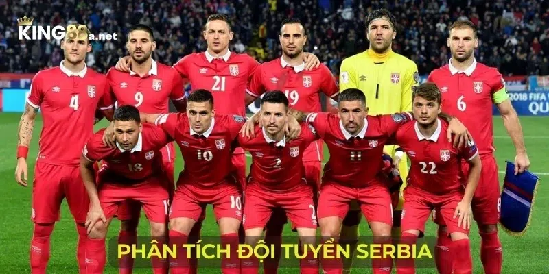 Phân tích đội tuyển Serbia