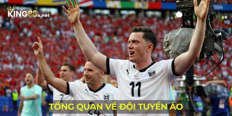 Tổng quan về đội tuyển Áo